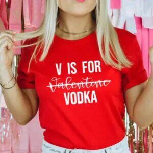 NWT Bella Canvas "V Is For Vodka Valentine" Graphic Tee Unisex Fit Red Medium